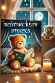 Bedtime Bear Stories (eBook, ePUB) Bedtime Bear Stories (eBook, ePUB)