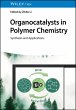 Organocatalysts in Polymer Chemistry... - Bild 1