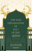 The Easy Explanation of Juz 1 of the Quran (The Easy Explanation of the Quran, #1) (eBook, ePUB) The Easy Explanation of Juz 1 of the Quran (The Easy Explanation of the Quran, #1) (eBook, ePUB)