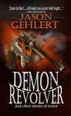 Demon Revolver (eBook, ePUB) Demon Revolver (eBook, ePUB)