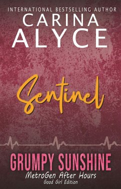 Cover Sentinel: Good Girl Edition (MetroGen Good Girl Editions, #4) (eBook, ePUB)