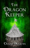 The Dragon Keeper: A Middle-Grade Fantasy Adventure (The Illusia Chronicles, #2) (eBook, ePUB)