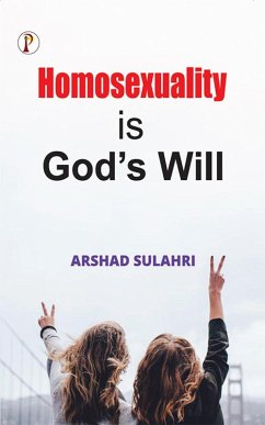 Cover Homosexuality is God's will (eBook, ePUB)