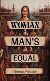 Woman Man's Equal (eBook, ePUB)