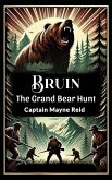 Bruin The Grand Bear Hunt (eBook, ePUB)
