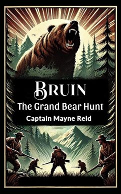 Cover Bruin The Grand Bear Hunt (eBook, ePUB)