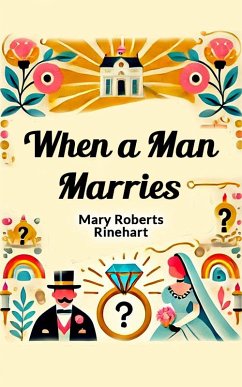 Cover When a Man Marries (eBook, ePUB)