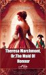 Theresa Marchmont, Or,The Maid Of... - Bild 1