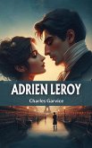 Adrien Leroy (eBook, ePUB) Adrien Leroy (eBook, ePUB)