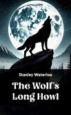 The Wolf's Long Howl (eBook, ePUB)