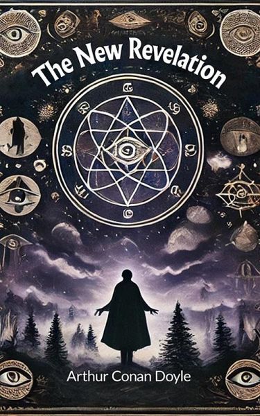 The New Revelation (eBook, ePUB) The New Revelation (eBook, ePUB)