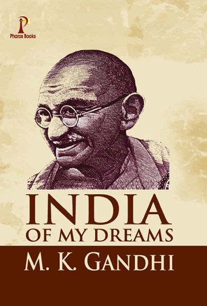 India of my Dreams (eBook, ePUB) India of my Dreams (eBook, ePUB)