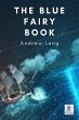 The Blue Fairy Book (eBook, ePUB) - Bild 1