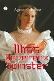 Miss Devereux, Spinster (eBook, ePUB)