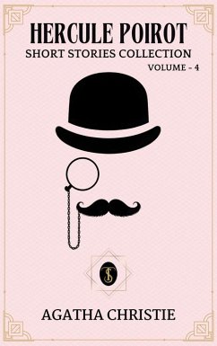 Hercule Poirot : Short Stories Collection - Volume - 4 (eBook, ePUB) - Christie, Agatha