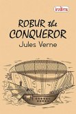 Robur The Conqueror (eBook, ePUB)