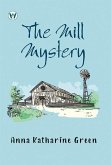 The Mill Mystery (eBook, ePUB) The Mill Mystery (eBook, ePUB)