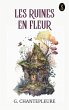 Les ruines en fleur (eBook, ePUB) - Bild 1