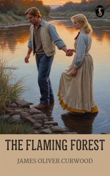 The Flaming Forest (eBook, ePUB)