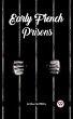 Early French Prisons (eBook, ePUB) - Bild 1
