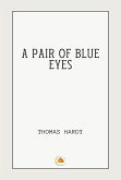 A Pair of Blue Eyes (eBook, ePUB) A Pair of Blue Eyes (eBook, ePUB)