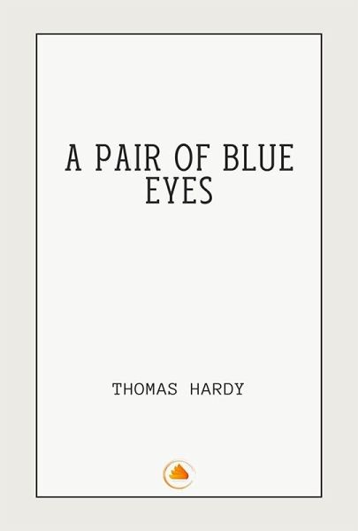 A Pair of Blue Eyes (eBook, ePUB)