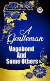 A Gentleman Vagabond And Some Others (eBook, ePUB)