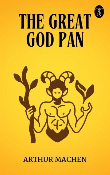 The Great God Pan (eBook, ePUB) The Great God Pan (eBook, ePUB)