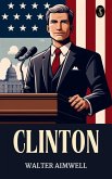 Clinton (eBook, ePUB) Clinton (eBook, ePUB)
