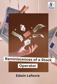 Reminiscences of a Stock Operator (eBook, ePUB) - Lefevre, Edwin