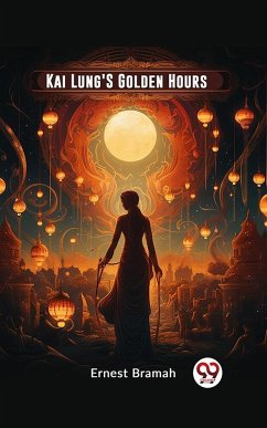 Cover Kai Lung'S Golden Hours (eBook, ePUB)
