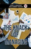 The Knack Of Managing (eBook, ePUB) The Knack Of Managing (eBook, ePUB)