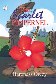 The Scarlet Pimpernel (eBook, ePUB)