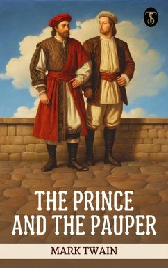 The Prince and the Pauper (eBook, ePUB) - Twain, Mark