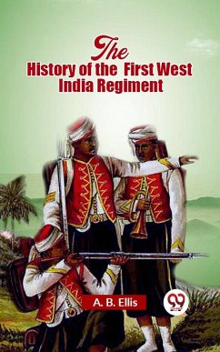 Cover The History of the First West India Regiment (eBook, ePUB)