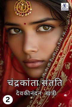 Chandrakanta Santati Part 2 (eBook, ePUB) - Khatri, Devaki Nandan