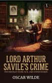 Lord Arthur Savile's Crime; The Portrait of Mr. W.H., and Other Stories (eBook, ePUB)