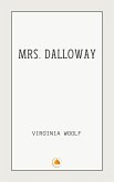 Mrs. Dalloway (eBook, ePUB) Mrs. Dalloway (eBook, ePUB)
