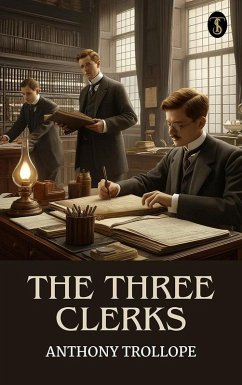 Cover The Three Clerks (eBook, ePUB)
