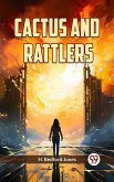 Cactus And Rattlers (eBook, ePUB)