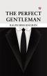 The Perfect Gentleman (eBook, ePUB) - Bild 1