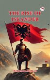 The Rise Of Iskander (eBook, ePUB)