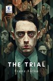The Trial (eBook, ePUB) The Trial (eBook, ePUB)