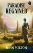 Paradise Regained (eBook, ePUB) - Bild 1