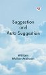 Suggestion and Auto-Suggestion (eBook,... - Bild 1