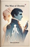 The Man of Destiny (eBook, ePUB)