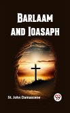 Barlaam and Ioasaph (eBook, ePUB)