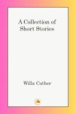 A Collection of Stories (eBook, ePUB) A Collection of Stories (eBook, ePUB)