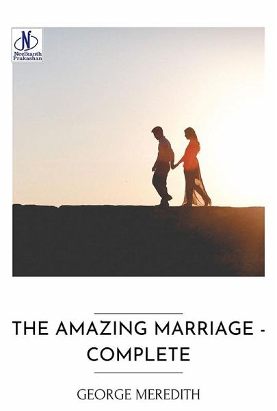 The Amazing Marriage - Complete (eBook, ePUB)