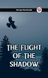 The Flight Of The Shadow (eBook, ePUB) - Bild 1